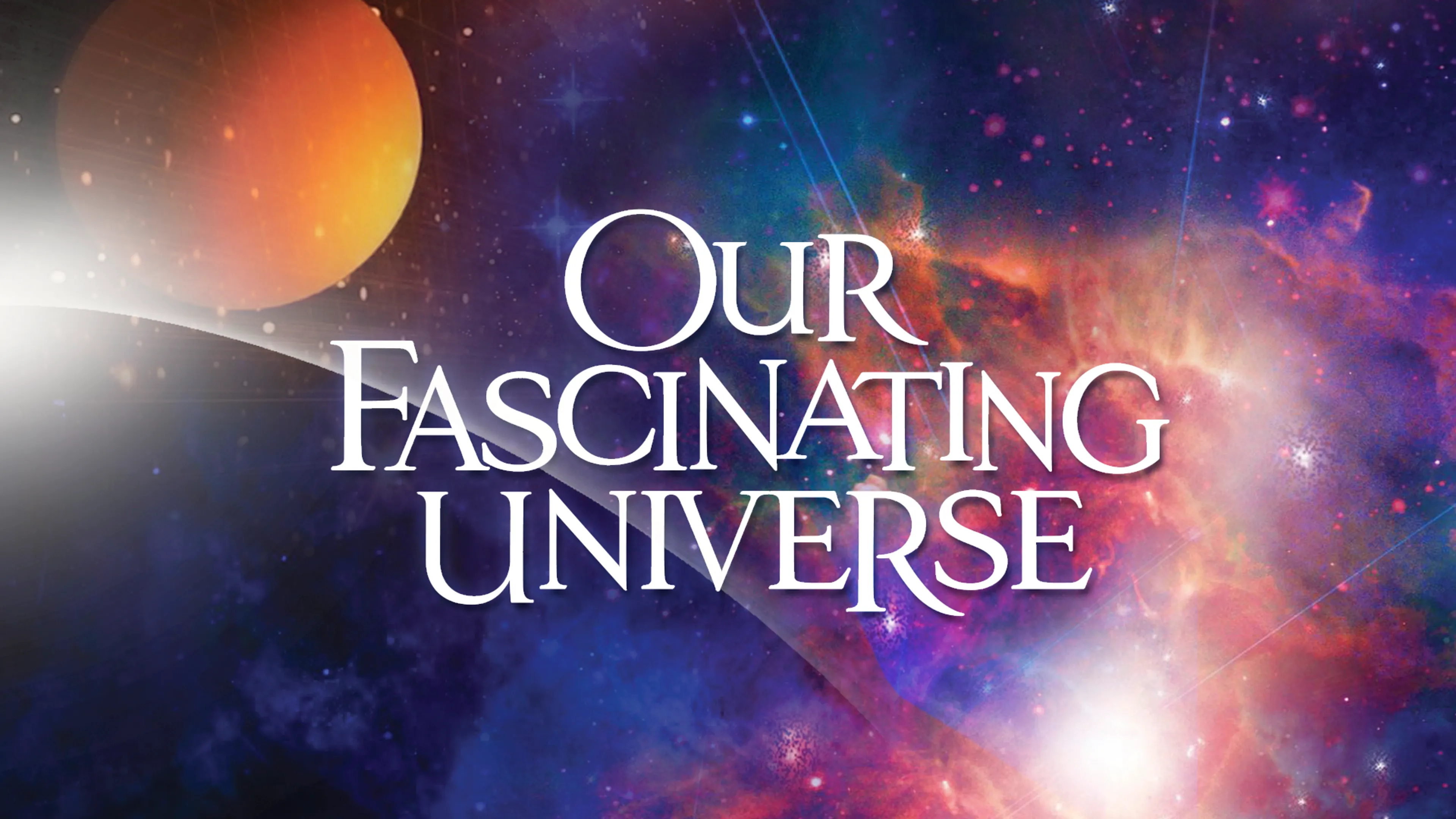 Our Fascinating Universe poster
